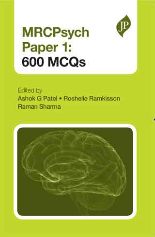 MRCPSYCH PAPER 1:600 MCQS, 1/E, BY, ASHOK G PATEL