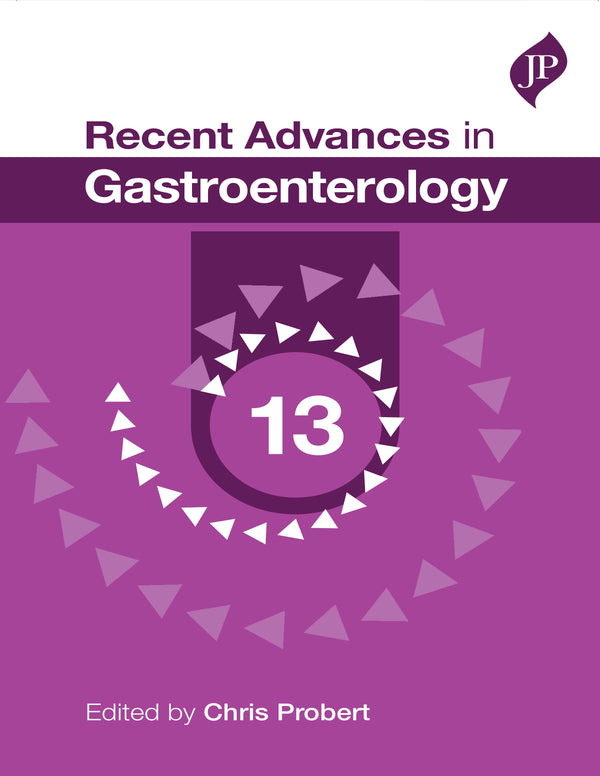 RECENT ADVANCES IN GASTROENTEROLOGY VOL.13, 1/E, BY, CHRIS PROBERT