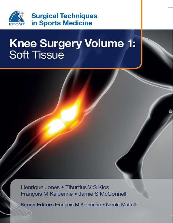 SURGICAL TECHNIQUES IN SPORTS MEDICINE KNEE SURGERY VOLUME 1 : SOFT TISSUE 1/E, 2016, HENRIQUE JONES