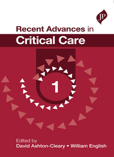 RECENT ADVANCES IN CRITICAL CARE-1, 1/E, BY, ASHTON-CLEARY DAVID
