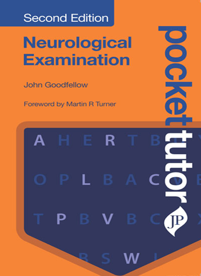 NEUROLOGICAL EXAMINATION POCKET TUTOR 2/E, 2018, JOHN GOODFELLOW