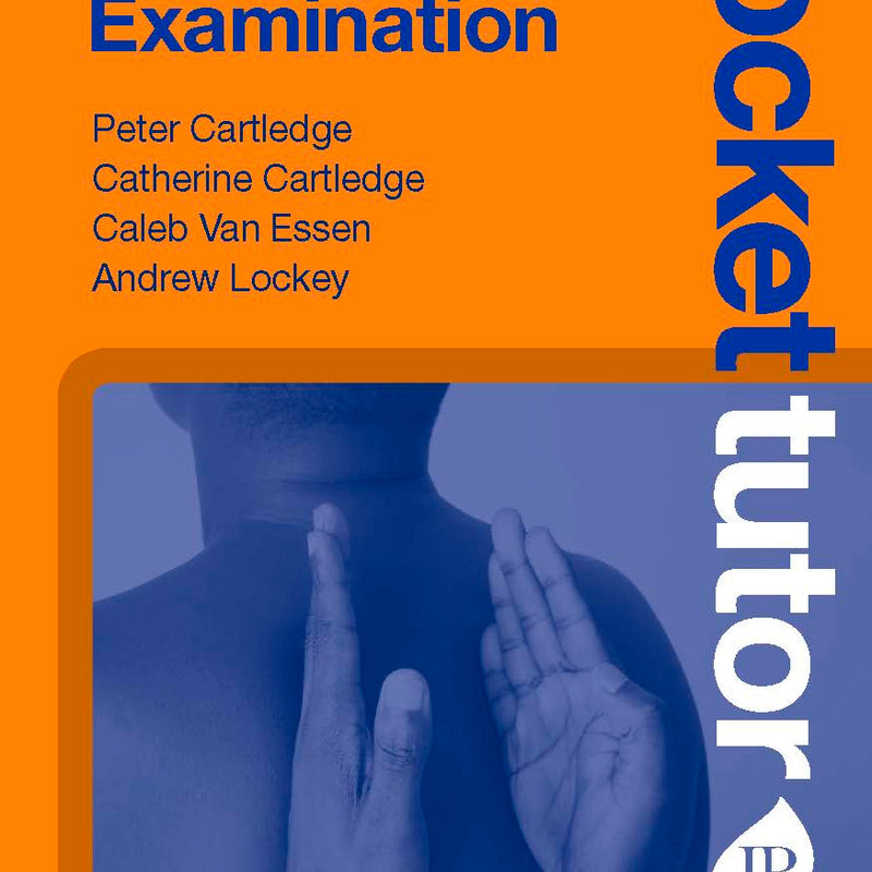 POCKET TUTOR CLINICAL EXAMINATION 2/E, 2019, PETER CARTLEDGE