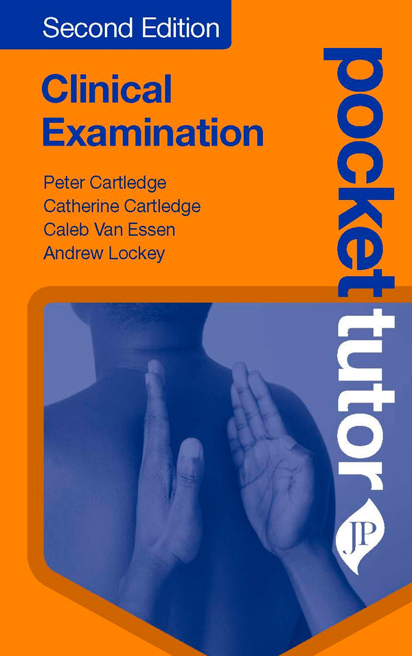 POCKET TUTOR CLINICAL EXAMINATION 2/E, 2019, PETER CARTLEDGE