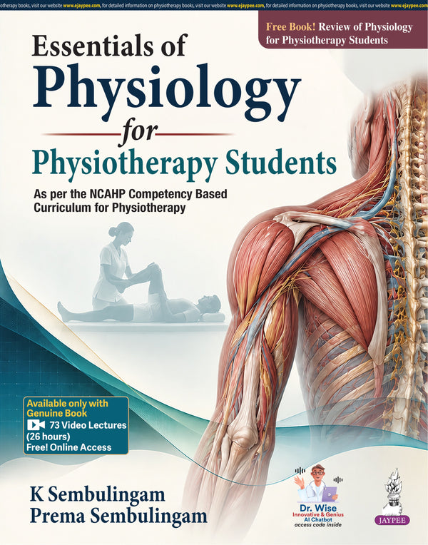 Essentials of Physiology for Physiotherapy Students by K Sembulingam & Prema Sembulingam | 1st Edition 2027