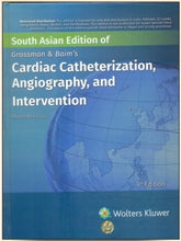 Grossman & Baim's Cardiac Catheterization, Angiography, and Intervention (SAE) 9th Edition