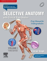 Selective Anatomy Prep Manual for Undergraduates 3rd/2024 (Vol 1) by  Vishram Singh