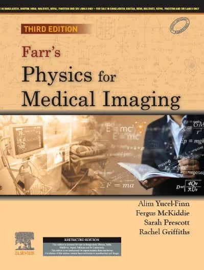 Farr's Physics for Medical Imaging, 3ed, Yucel-Finn
