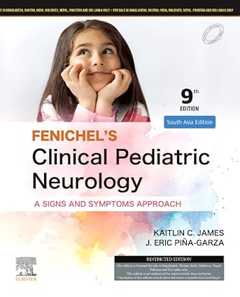 Fenichel's Clinical Pediatric Neurology, 9e, SAE, Pina Garza