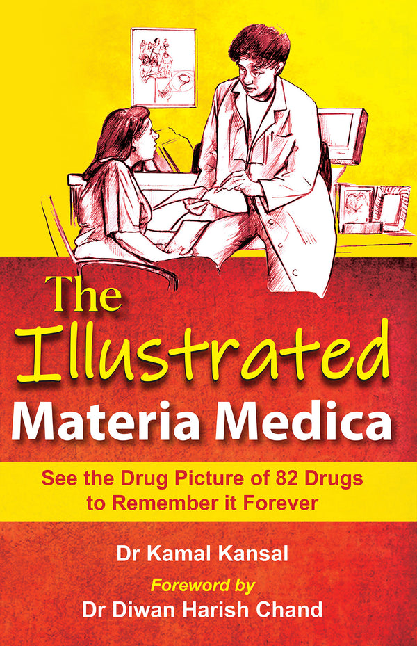 ILLUSTRATED MATERIA MEDICA 1ST/e, by KAMAL KANSAL