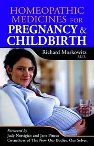 HOMOEOPATHIC MEDIC FOR PREGNAN 2ND/e, by MOSKOWITZ RICHARD