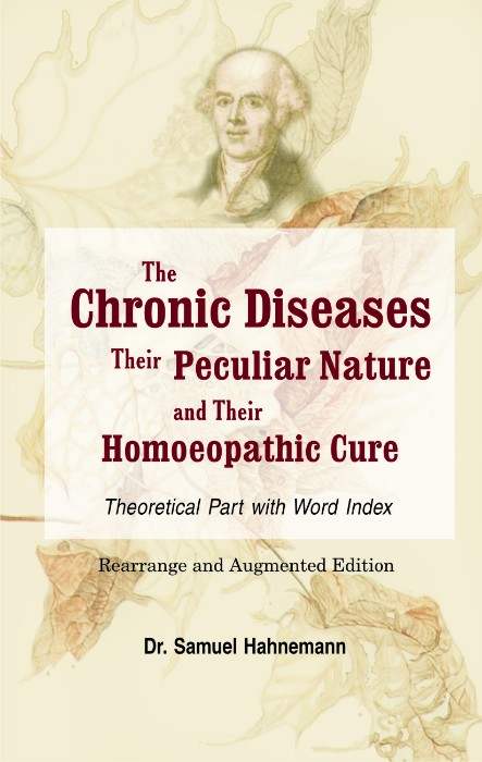 CHRONIC DISEASE(THEORY PART) 1ST/e, by HAHNEMANN SAMUEL