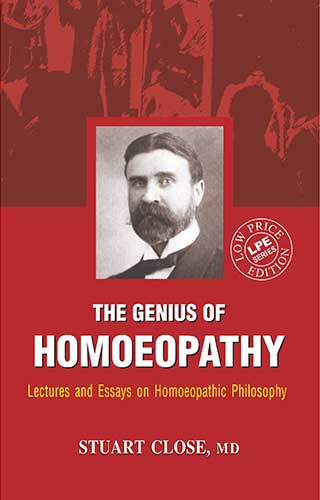 (ST.ED.)GENIUS OF HOMEOPATHY 2ND/e, by CLOSE STUART