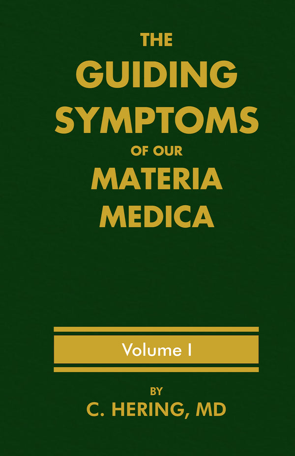 Guiding Symptoms of the M M -10 Vol set, by HERING C