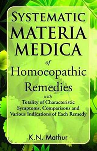 SYSTEMATIC MATERIA MEDICA 3RD/e, by MATHUR KN