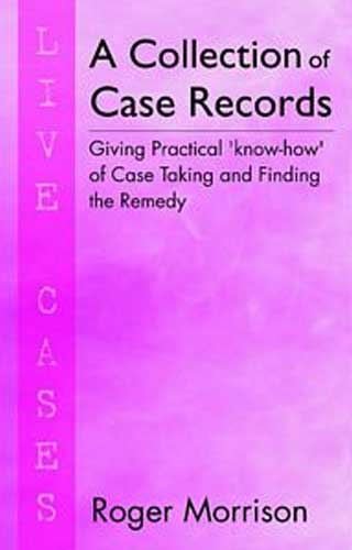 A COLLECTION OF CASE RECORDS 1ST/e, by ROGER MORRISON