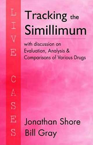 TRACKING THE SIMILLIMUM 1ST/e, by S JONATHAN  BILL GRAY