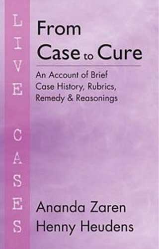 FROM CASE TO CURE 1ST/e, by ANANDA ZAREN/HENNY