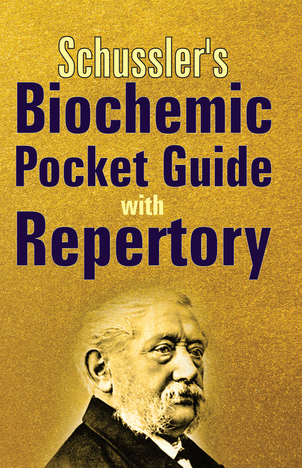 BIOCHEMIC POCKET GUIDE WITH RE 1ST/e, by SCHUSSLER