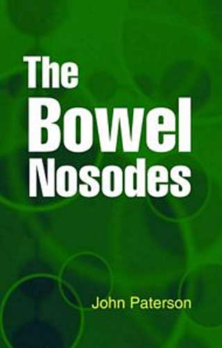 BOWEL NOSODES 2ND/e, by PATERSON JOHN