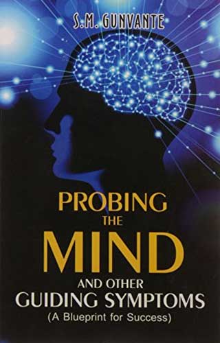 PROBING THE MIND & SYMPTOMS 1ST/e, by GUNAVANTE S