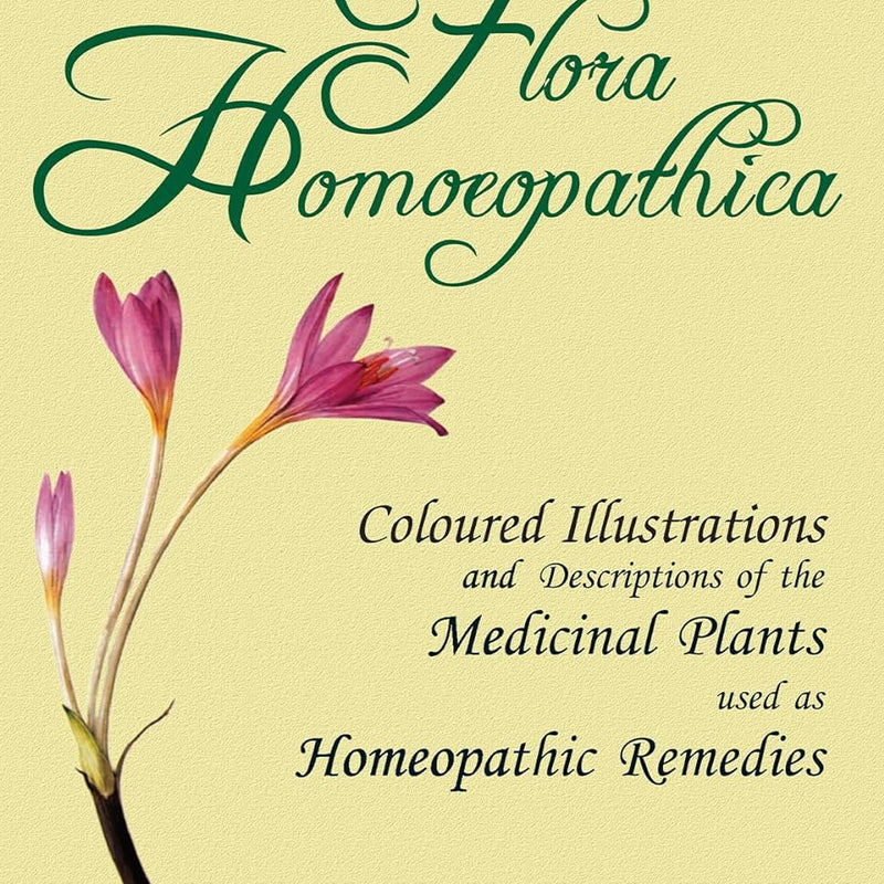 THE FLORA HOMOEOPATHICA 1ST/e, by HAMILTON ED