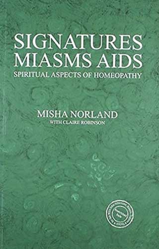 SIGNATURES MIASMS AIDS, by NORLAND MISHA