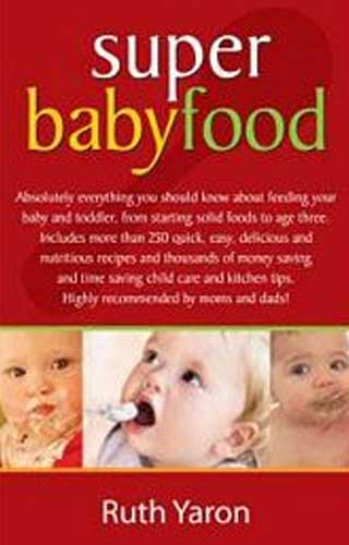 SUPER BABY FOOD, by YARON RUTH
