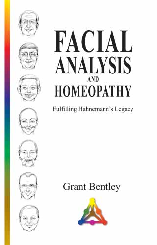 FACIAL ANALYSIS AND HOMOPATHY, by GRANT BENTLEY