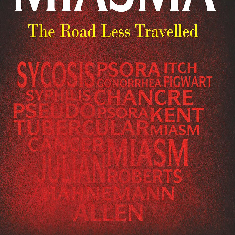 MIASMA THE ROAD LESS TRAVELLED, by HARSH NIGAM