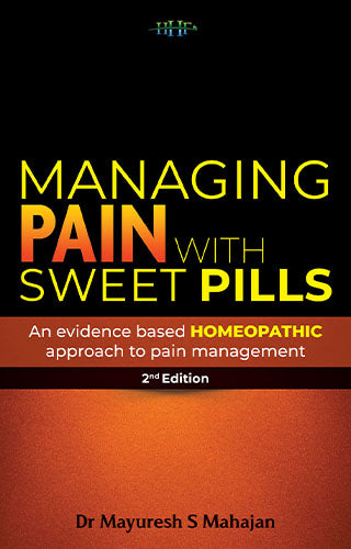 MANAGING PAIN WITH SWEET PILLS, by MAYUR S MAHAJAN