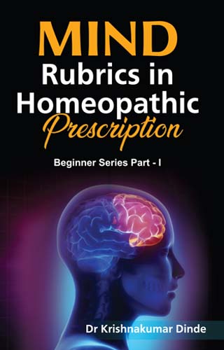 Mind Rubrics in Homeopathic Prescription, by DINDE K K