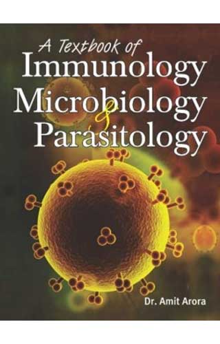 TEXTBOOK OF IMMUNOLOGY,MICROBI 1ST/e, by ARORA AMIT
