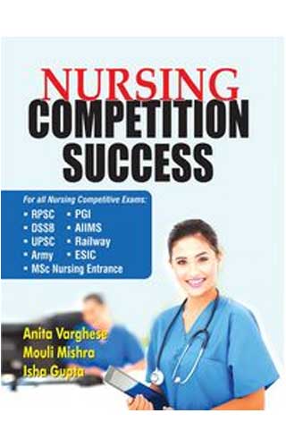 NURSING COMPETITION SUCCESS 1ST/e, by MOULI MISHRA/ISHAGUPTA