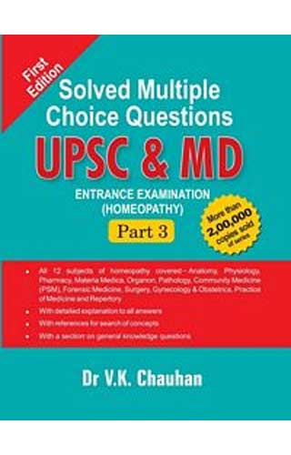 UPSC & MD ENTERENCE EXAMINATION-PART III, by CHAUHAN VK