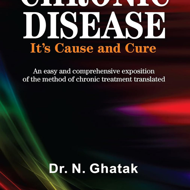 CHRONIC DISEASE ITS CAUSE AND , by BANERJEE PN & GHATAK