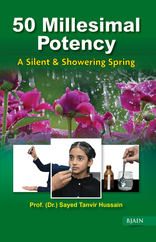 50 Millesimal Potency, by HUSSAIN TANVIR