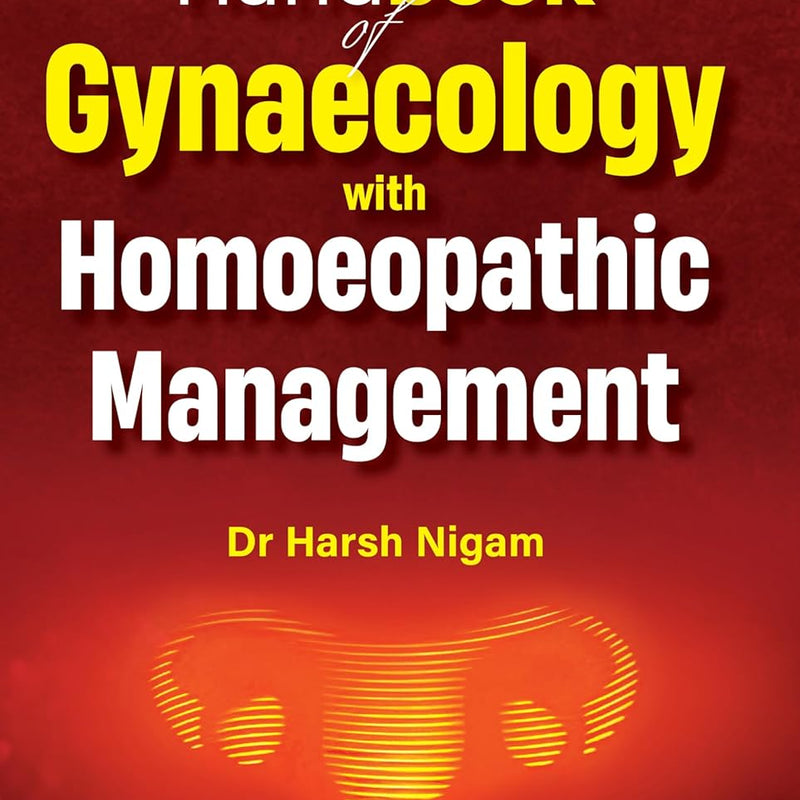 Handbk of Gynae with Homoe Manag, by NIGAM HARSH