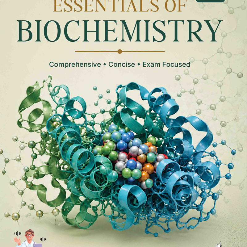 ESSENTIALS OF BIOCHEMISTRY, 4/E, BY, PANKAJA NAIK