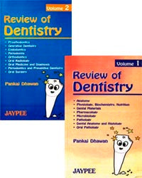 REVIEW OF DENTISTRY (2VOLS) 1/E, 2002, PANKAJ DHAWAN