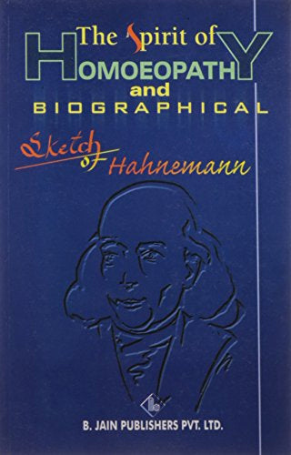 THE SPIRIT OF HOM.AND BIO. 1ST/e, by HAHNEMANN SAMUEL