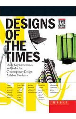 DESIGNS OF THE TIMES 1ST/e, by LAKSHMI BHASKARAN