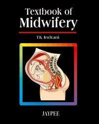TEXTBOOK OF MIDWIFERY 1/E R.P., 2025, TK INDRANI