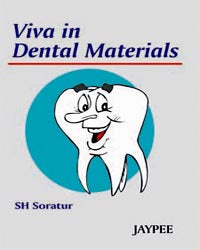 VIVA IN DENTAL MATERIALS, 1/E R.P., BY, SH SORATUR