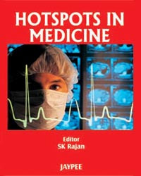 HOTSPOTS IN MEDICINE 1/E, 2006, RAJAN