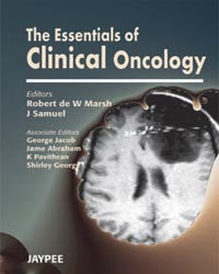 THE ESSENTIALS OF CLINICAL ONCOLOGY, 1/E, BY, ROBERT DE W MARSH