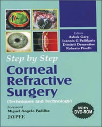 STEP BY STEP CORNEAL REFRACTIVE SURGERY WITH DVD ROM, 1/E, BY, ASHOK GARG