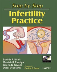 STEP BY STEP INFERTILITY PRACTICE WITH CD-ROM 1/E, 2007, SUDHIR R SHAH
