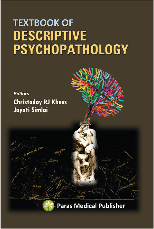 Khess, Jayati Simlai—T/b of Descriptive Psychopathology 1Ed 2018