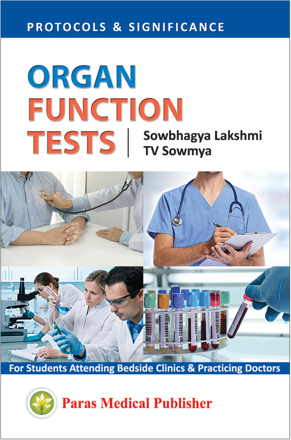 Sowbhagya Lakshmi—Organ Function Tests (Protocols)1Ed 2019