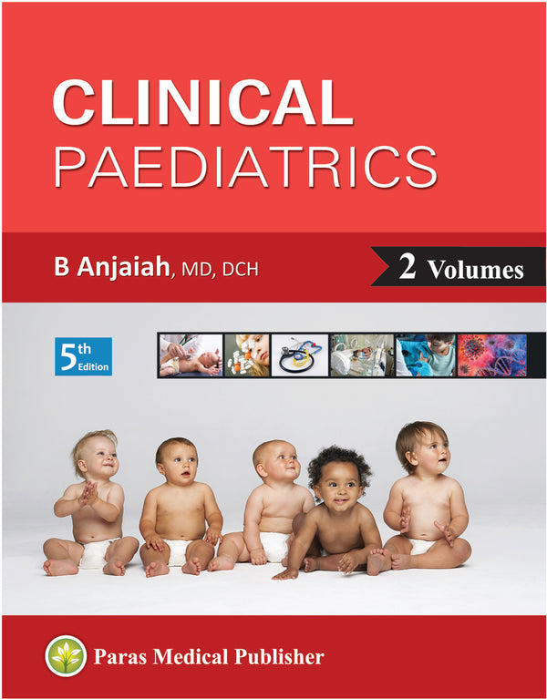 Anjaiah—Clinical Paediatrics (2 Vols Set)5Ed 2020